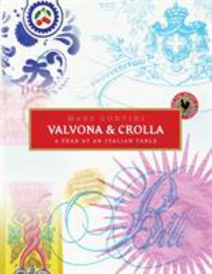 Valvona and Crolla : A Year at an Italian Table