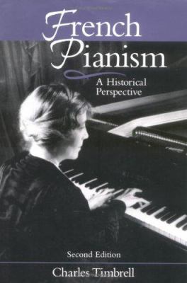 French Pianism : A Historical Perspective