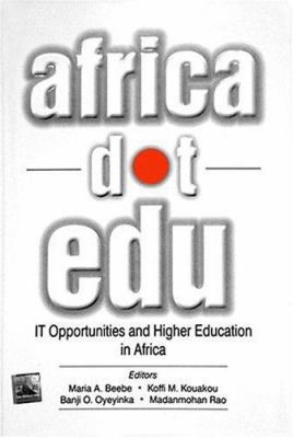 AfricaDotEdu : IT Opportunities and Higher Education in Africa