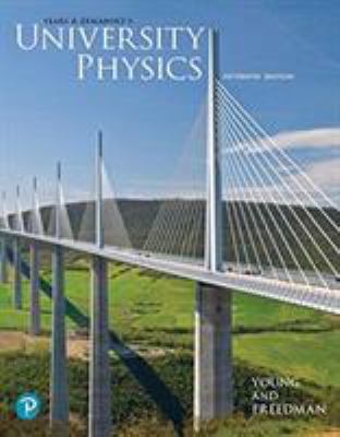 University Physics Volume 1 (Chapters 1-20), Loose Leaf Edition