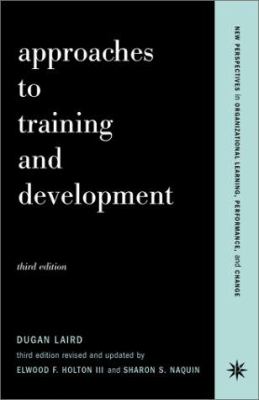 Approaches to Training and Development : Third Edition Revised and Updated