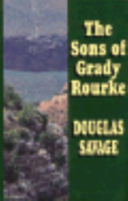 The Sons of Grady Rourke