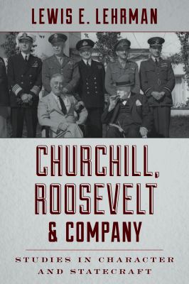 Churchill, Roosevelt and Company