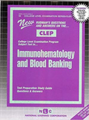 Immunohematology and Blood Banking : Questions and Answers (Passbooks Study Guide)