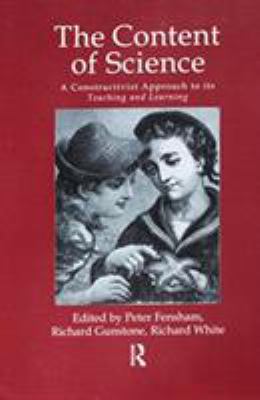 The Content of Science: a Constructive Approach to Its Teaching and Learning