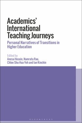 Academics' International Teaching Journeys : Personal Narratives of Transitions in Higher Education