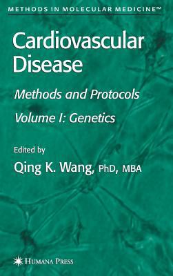 Cardiovascular Disease Vol. 1 : Methods and Protocols - Genetics
