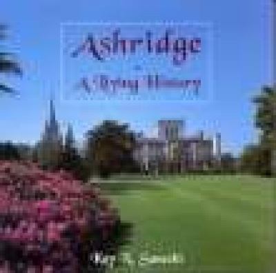 Ashridge : A Living History