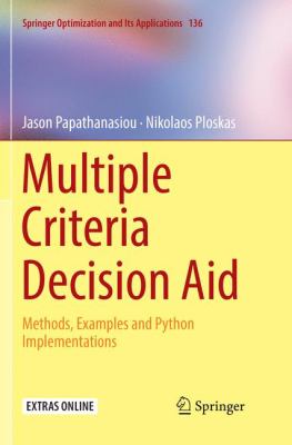 Multiple Criteria Decision Aid : Methods, Examples and Python Implementations
