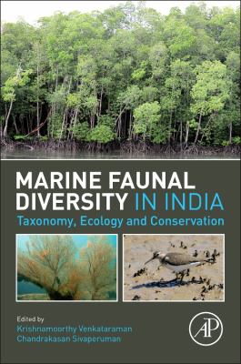 Marine Faunal Diversity in India : Taxonomy, Ecology and Conservation