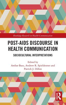 Post-Aids Discourse in Health Communication