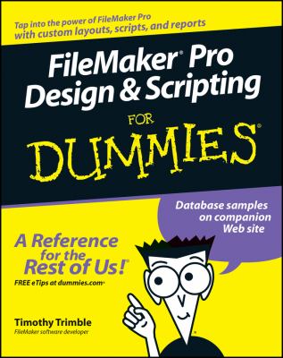 FileMaker Pro Design and Scripting for Dummies