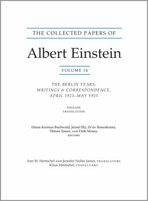 The Collected Papers of Albert Einstein, Volume 14 (English) Vol. 14 : The Berlin Years: Writings and Correspondence, April 1923-May 1925 (English Translation Supplement) - Documentary Edition