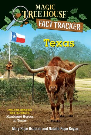 Texas : A Nonfiction Companion to Magic Tree House #30: Hurricane Heroes in Texas
