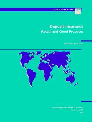 Deposit Insurance : Actual and Good Practices