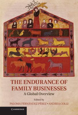 The Endurance of Family Businesses : A Global Overview