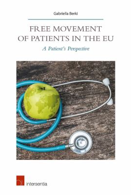 Free Movement of Patients in the EU : A Patient's Perspective