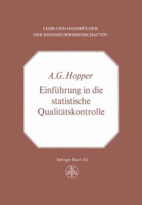 Einführung in Die Statistische Qualitätskontrolle