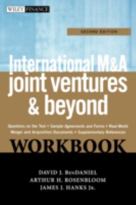 International M&a, Joint Ventures, and Beyond: Doing the Deal, Workbook