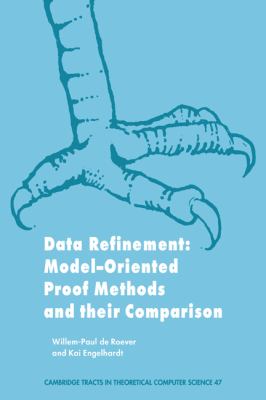 Data Refinement : Model-Oriented Proof Methods and Their Comparison