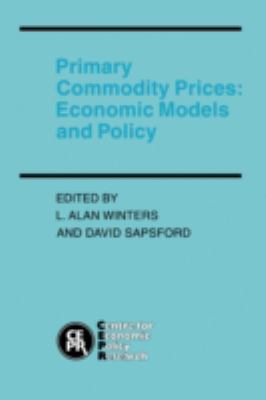 Primary Commodity Prices : Economic Models and Policy