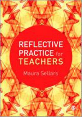 Reflective Practice for Teachers