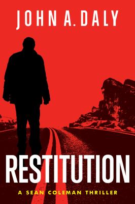 Restitution : A Sean Coleman Thriller