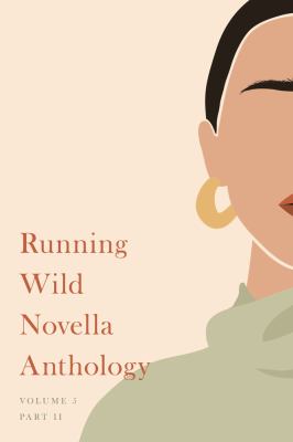 Running Wild Novella Anthology, Volume 5, Book 2