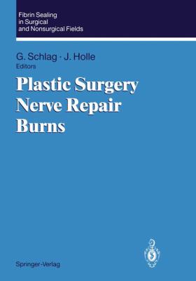 Plastic Surgery, Nerve Repair, Burns