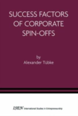 Success Factors of Corporate Spin-Offs