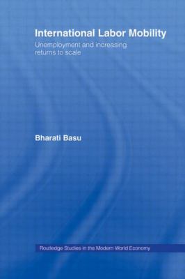 International Labor Mobility : Unemployment and Increasing Returns to Scale
