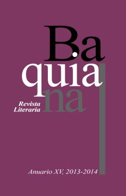 Baquiana (Anuario XV) 2013 - 2014 : Revista Literaria Baquiana