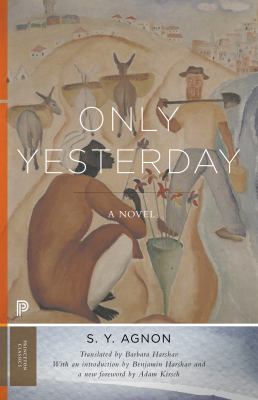 Only Yesterday : A Novel
