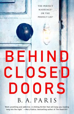 Behind Closed Doors : A Novel