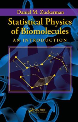 Statistical Physics of Biomolecules : An Introduction