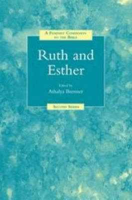 A Feminist Companion to Ruth and Esther