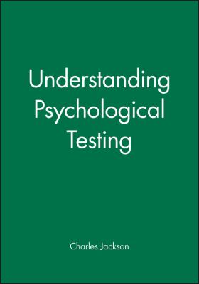 Understanding Psychological Testing