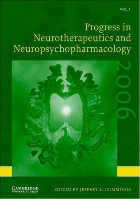 Progress in Neurotherapeutics and Neuropsychopharmacology 2006