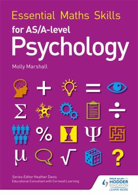 Essential Maths Skills for AS/a Level Psychology