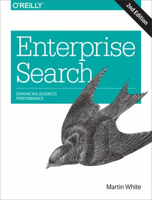 Enterprise Search : Enhancing Business Performance