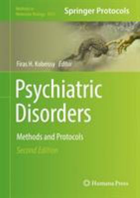 Psychiatric Disorders : Methods and Protocols
