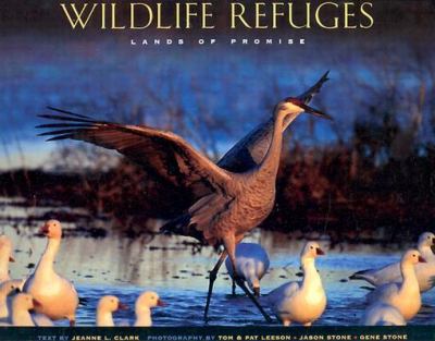America's Wildlife Refuges : Lands of Promise