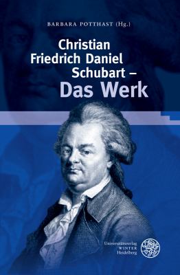 Christian Friedrich Daniel Schubert. das Werk
