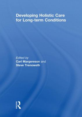 Developing Holistic Care for Long-Term Conditions