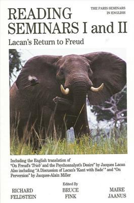 Reading Seminars I and II : Lacan's Return to Freud