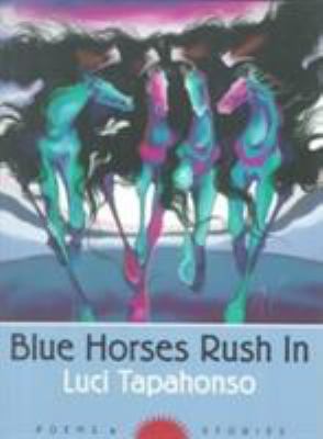 Blue Horses Rush In