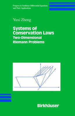 Systems of Conservation Laws : Two-Dimensional Riemann Problems