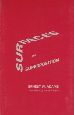 Surfaces and Superposition : Field Notes on Some Geometrical Excavations
