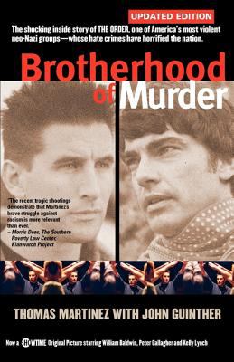 Brotherhood of Murder : The Shocking Inside Story of the Order