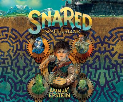 Snared : Escape to the Above